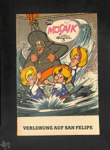 Mosaik 208: Verlobung auf San Felipe