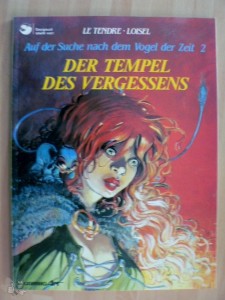 Auf der Suche nach dem Vogel der Zeit (Softcover) 2: Der Tempel des Vergessens (1. Auflage)