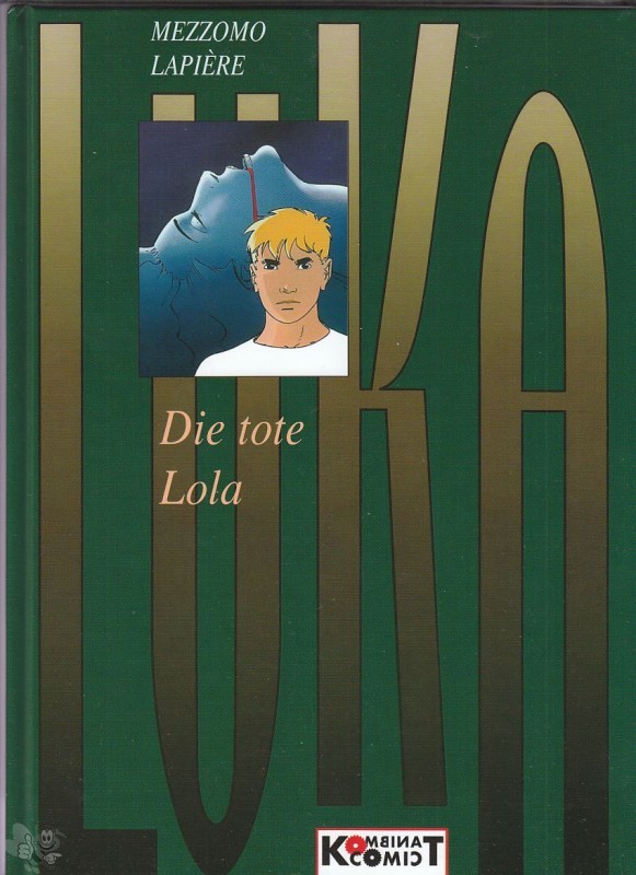 Luka 1: Die tote Lola