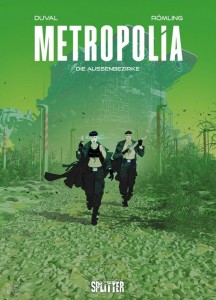 Metropolia 2: Die Außenbezirke