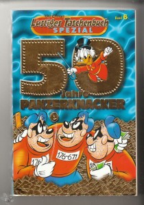 Lustiges Taschenbuch Spezial 6: 50 Jahre Panzerknacker