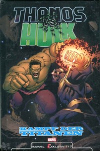 Marvel Exklusiv 117: Thanos vs. Hulk: Kampf der Titanen (Hardcover)