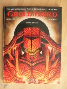 Die Geheimnisse des schwarzen Mondes 4: Greldinard (Hardcover)