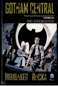 Gotham Central 1: In Erfüllung der Pflicht (Softcover)