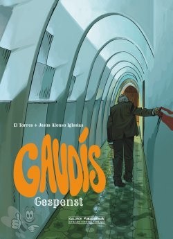 Gaudis Gespenst 