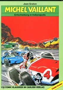 Michel Vaillant 11: Entscheidung in Indianapolis (Carlsen Classics)