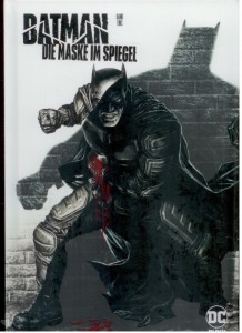Batman: Die Maske im Spiegel 1: (Variant Cover-Edition)