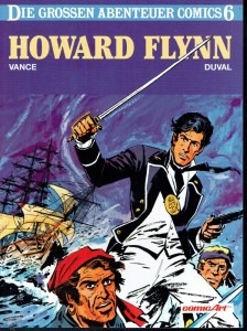 Die grossen Abenteuer Comics 6: Howard Flynn (1)