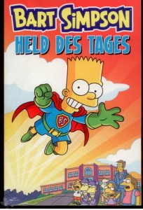 Bart Simpson Sonderband 13: Held des Tages