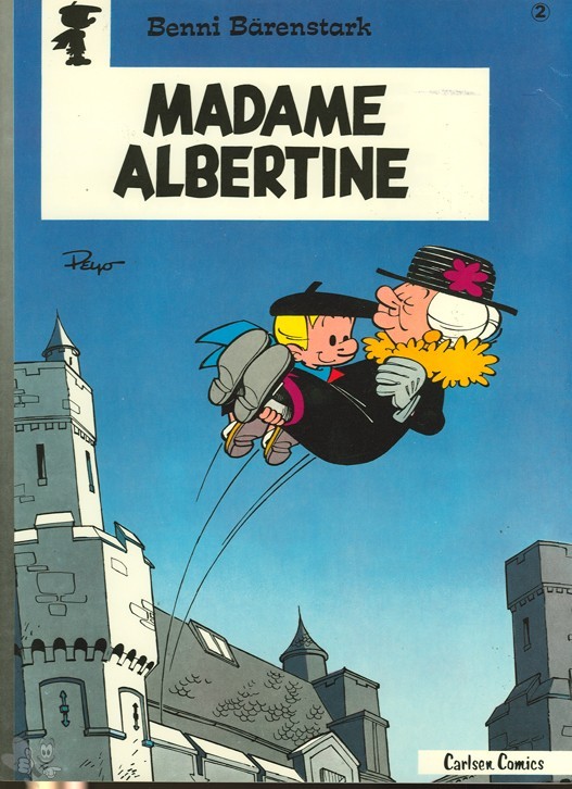 Benni Bärenstark 2: Madame Albertine (1. Auflage)