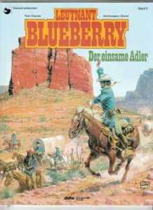 Leutnant Blueberry 3: Der einsame Adler