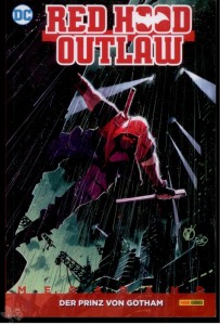 Red Hood Outlaw Megaband 1: Der Prinz von Gotham