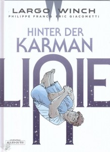 Largo Winch 23: Hinter der Karman-Linie