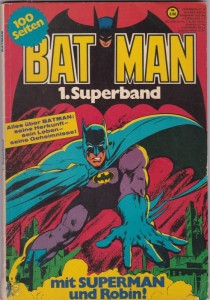 Batman Superband 1: (1. Auflage)