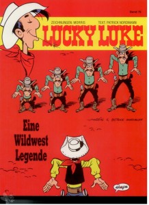 Lucky Luke 76: Eine Wildwest Legende (Softcover)