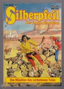 Silberpfeil - Der junge Häuptling 344: Die Wächter des verbotenen Tales