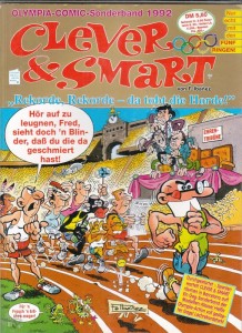 Clever &amp; Smart - Olympia-Comic-Sonderband 1992: Rekorde, Rekorde - da tobt die Horde !