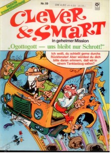 Clever &amp; Smart (Album , 1. Auflage) 59: Ogottogott - uns bleibt nur Schrott !