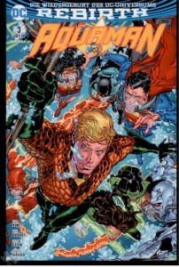 Aquaman (Rebirth) 3: Die Flut