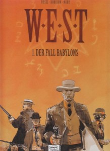 W.E.S.T 1: Der Fall Babylons