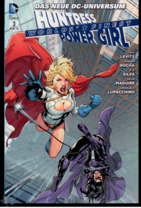 Worlds' Finest 3: Huntress &amp; Power Girl: Gejagt