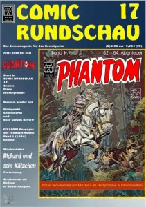  ECR - COMIC RUNDSCHAU 17 - PHANTOM - NEU TOP erhalten - 
