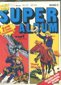 Zack Super Album 2: Tony Stark / Turi und Tolk