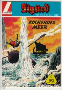Sigurd - Der ritterliche Held (Heft, Lehning) 192: Kochendes Meer