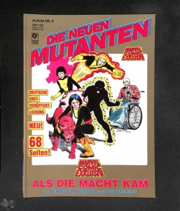 Marvel Comic Exklusiv 8: Die neuen Mutanten