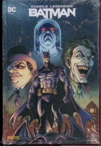 Batman: Dunkle Legenden : (Hardcover)