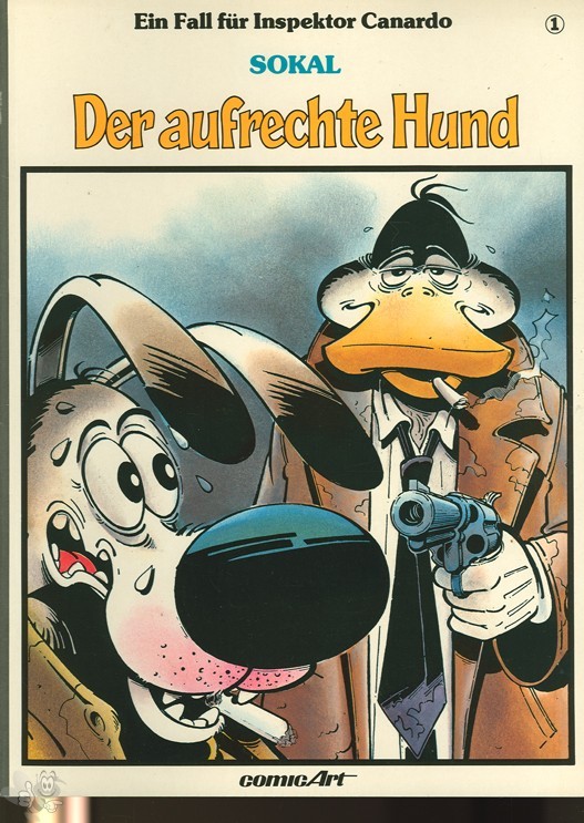 Ein Fall für Inspektor Canardo 1: Der aufrechte Hund