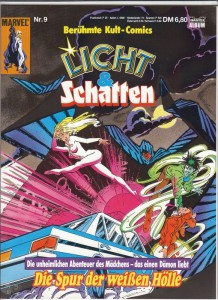 Licht &amp; Schatten 9: Die Spur der weißen Hölle