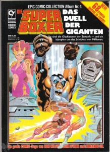 Epic Comic-Collection 4: Die Superboxer: Das Duell der Giganten