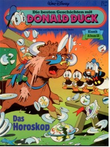 Die besten Geschichten mit Donald Duck 13: Das Horoskop