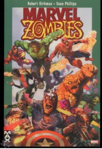 Max Comics 17: Marvel Zombies
