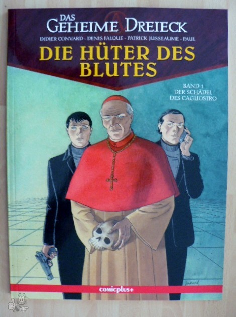 Das geheime Dreieck - Die Hüter des Blutes 1: Der Schädel des Cagliostro