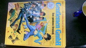 Detektive, Gauner und Agenten 1: Gentlemen GmbH: Das goldene Dreieck
