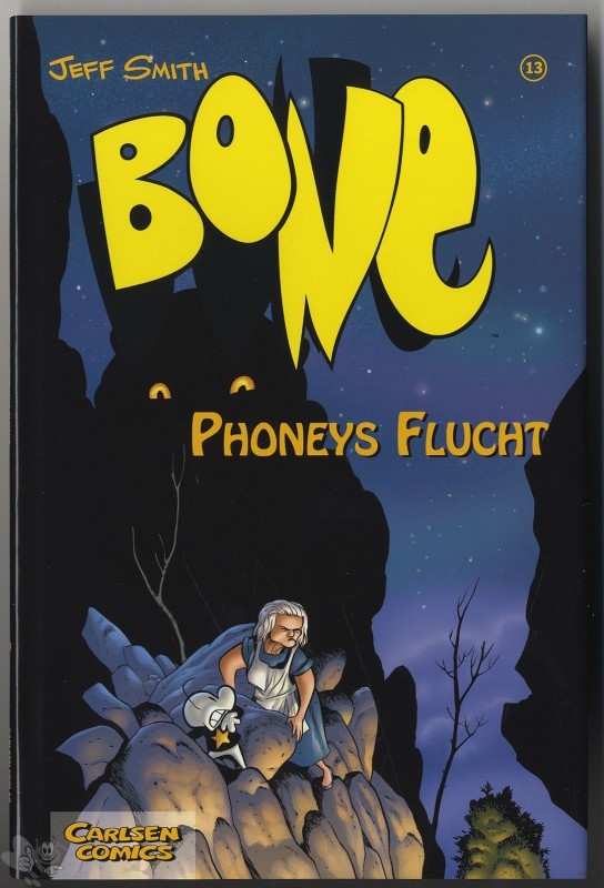 Bone 13: Phoneys Flucht (Hardcover)