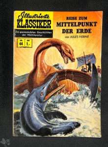 Illustrierte Klassiker 44: Reise zum Mittelpunkt der Erde (1. Auflage)