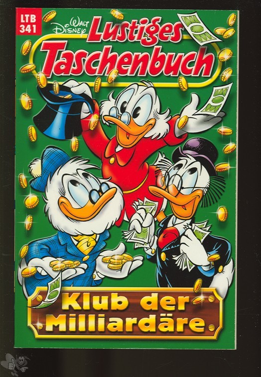 Walt Disneys Lustige Taschenbücher 341: Klub der Milliardäre