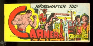 Carnera 41: Rätselhafter Tod