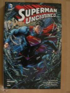 Superman unchained : (Softcover)