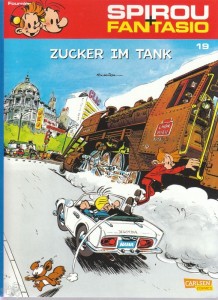 Spirou und Fantasio 19: Zucker im Tank