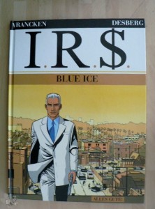 I.R.$. 3: Blue ice