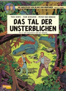 Die Abenteuer von Blake und Mortimer 23: Das Tal der Unsterblichen (Teil 2: Der tausendste Arm des Mékong)