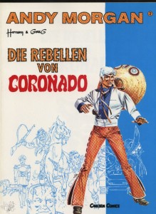 Andy Morgan 2: Die Rebellen von Coronado