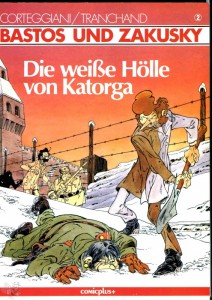 Bastos und Zakusky 2: Die weiße Hölle von Katorga