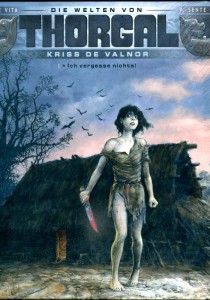 Die Welten von Thorgal - Kriss de Valnor 1: Ich vergesse nichts !