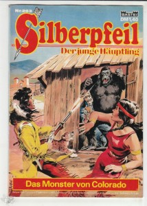 Silberpfeil - Der junge Häuptling 263: Das Monster von Colorado
