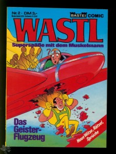 Wastl 2: Das Geister-Flugzeug